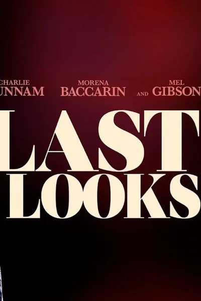 Last Looks