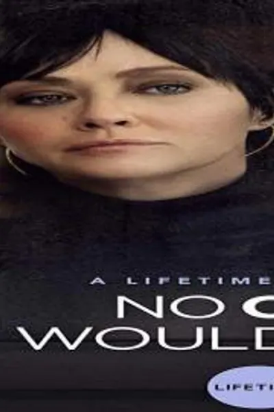 No One Would Tell