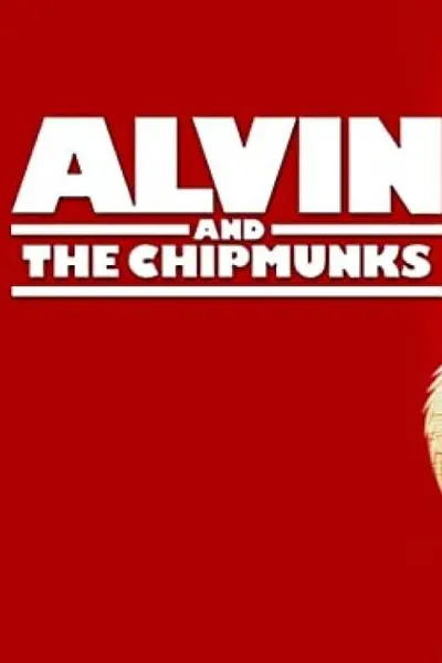 Alvin and the Chipmunks