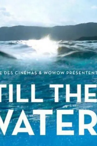 Still the Water