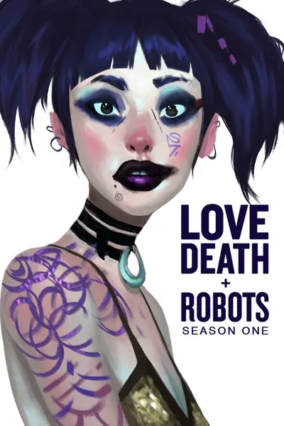 Love, Death & Robots