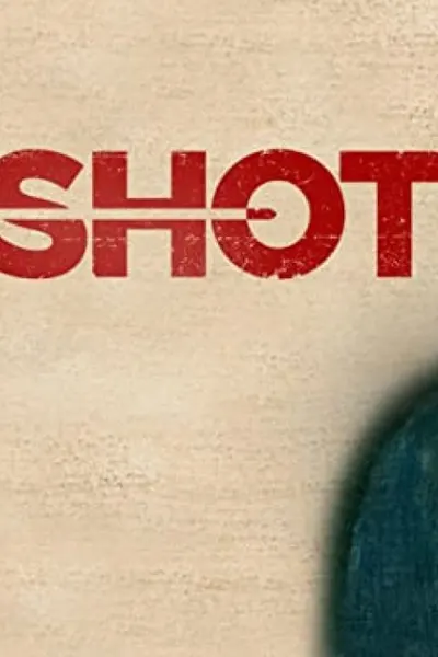 Shot
