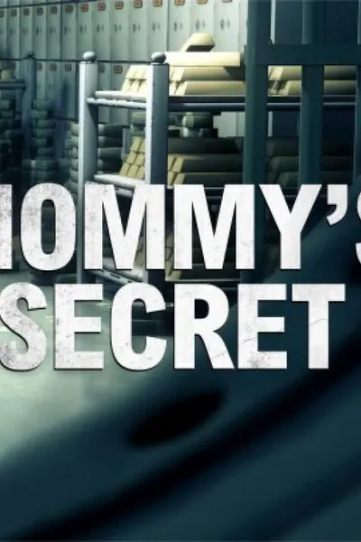 Mommy’s Secret