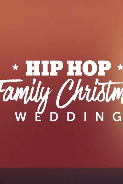 Hip Hop Family Christmas Wedding