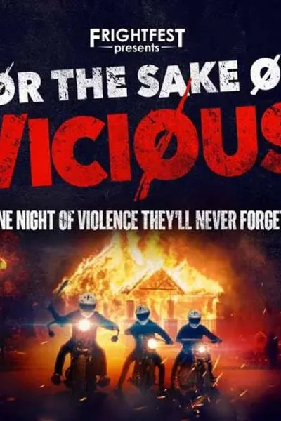 For the Sake of Vicious
