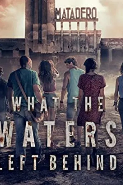 What the Waters Left Behind