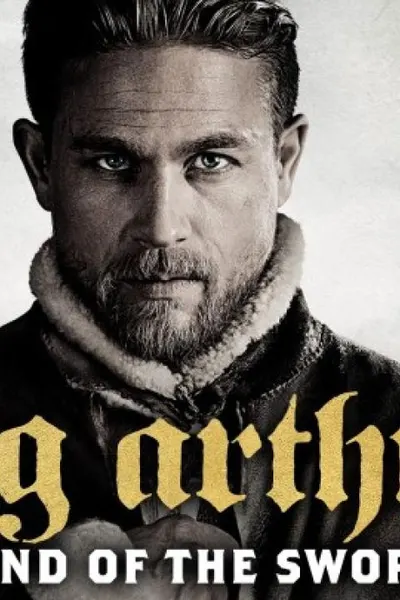 King Arthur: Legend of the Sword
