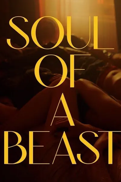 Soul of a Beast