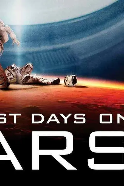 The Last Days on Mars