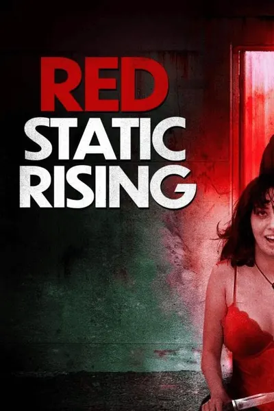 Red Static Rising