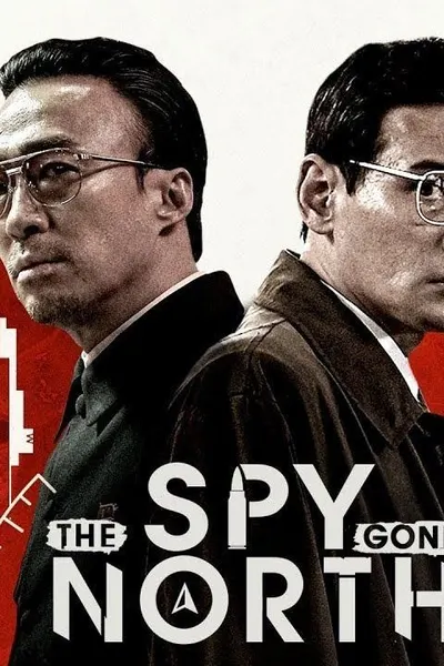 The Spy Gone North