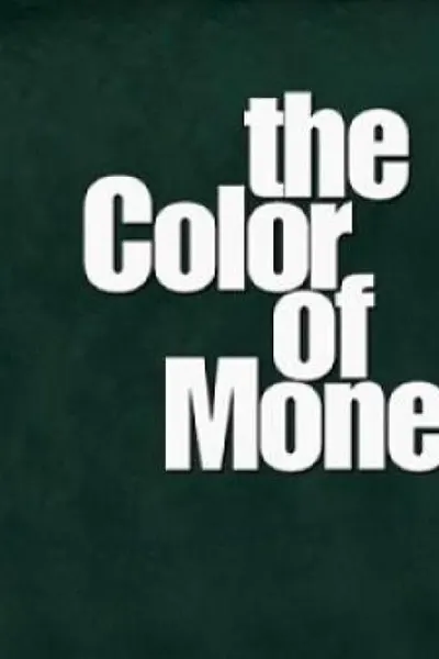 The Color of Money