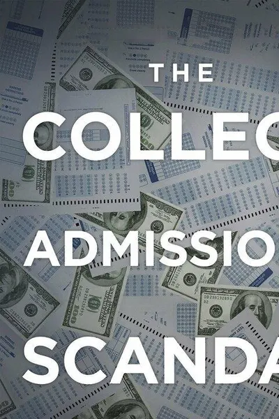 Operation Varsity Blues: The College Admissions Scandal