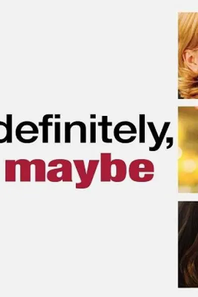 Definitely, Maybe