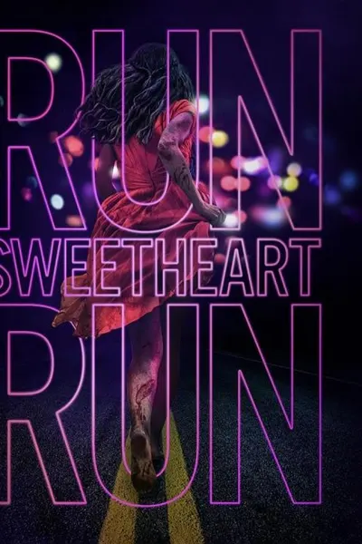 Run Sweetheart Run