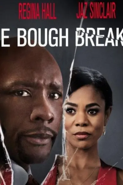 When the Bough Breaks