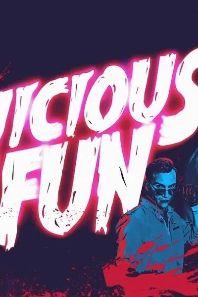 Vicious Fun