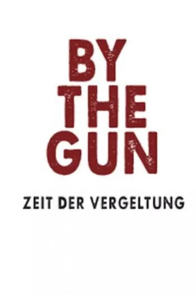 By the Gun