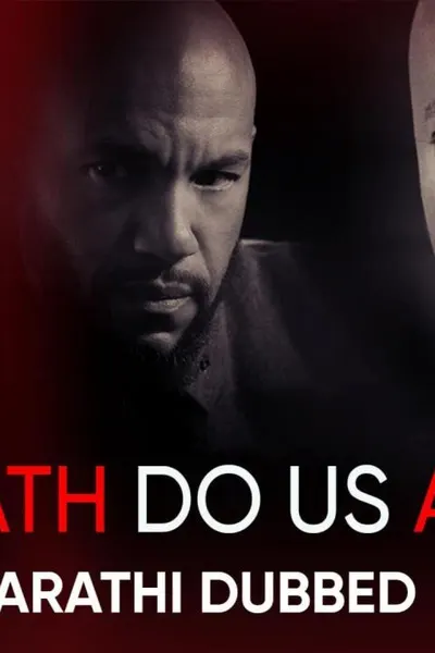 Til Death Do Us Part