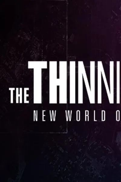 The Thinning