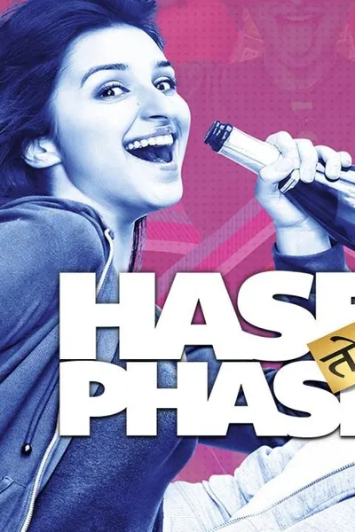 Hasee Toh Phasee