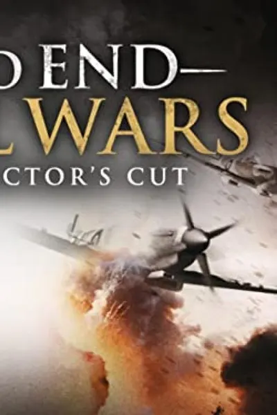 To End All Wars