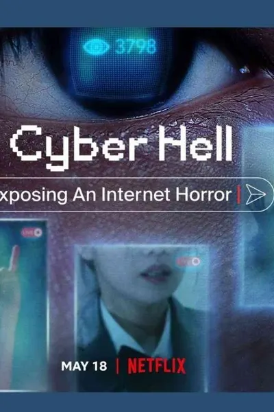 Cyber Hell: Exposing an Internet Horror