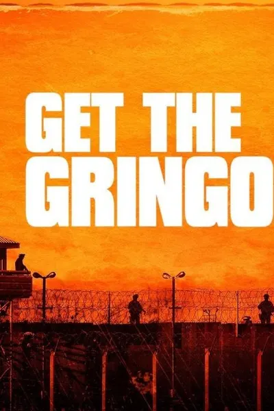 Get the Gringo