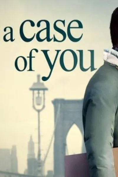 A Case of You