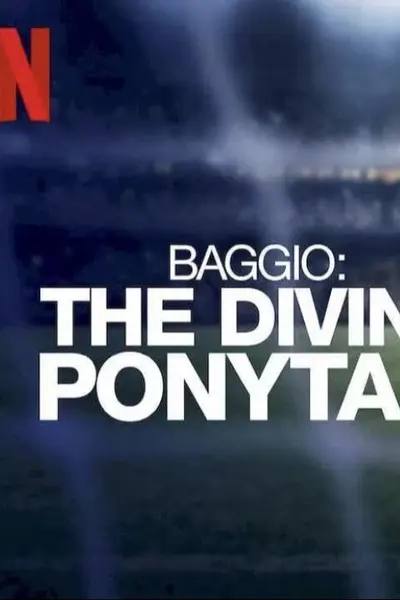 Baggio: The Divine Ponytail