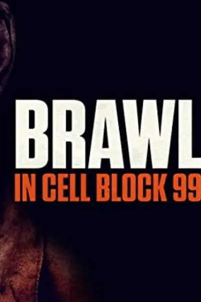 Brawl in Cell Block 99