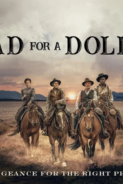 Dead for a Dollar