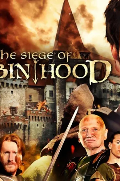 The Siege of Robin Hood
