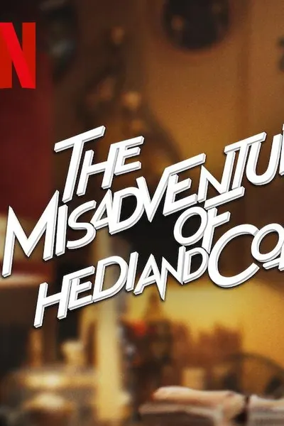 The Misadventures of Hedi and Cokeman