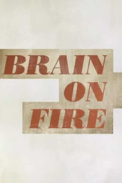 Brain on Fire