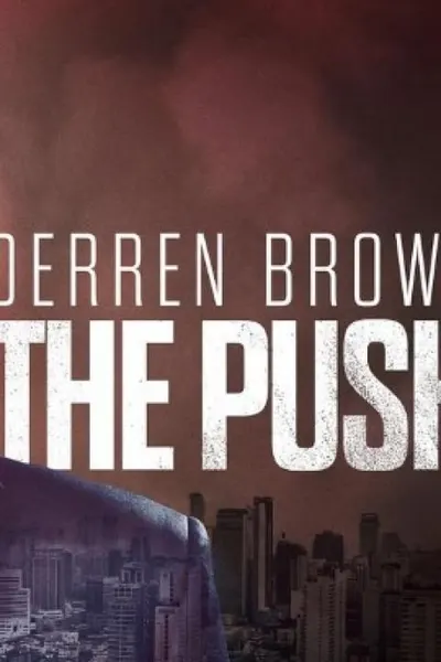 Derren Brown: The Push