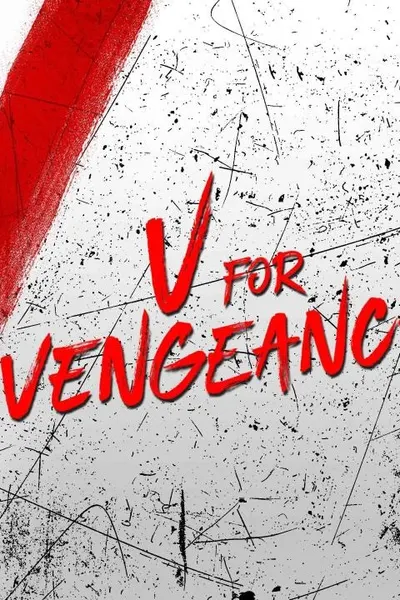 V for Vengeance