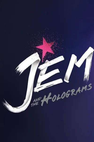 Jem and the Holograms