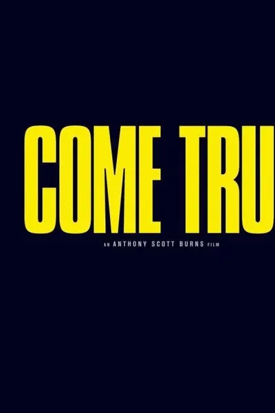 Come True