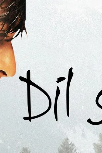 Dil Se..
