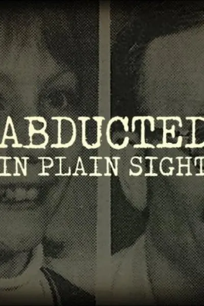 Abducted in Plain Sight