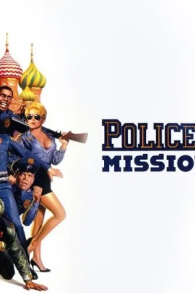 Police Academy Mission to Moscow