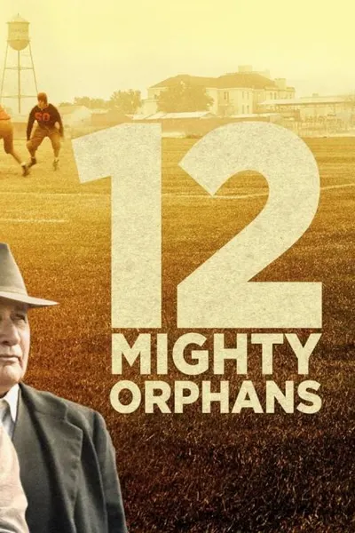 12 Mighty Orphans